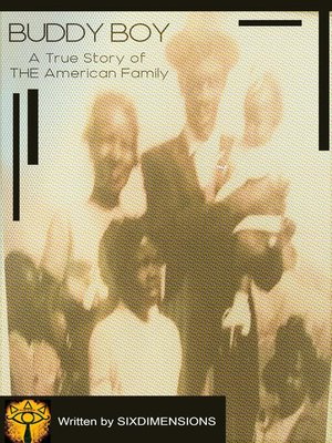 cover image of BUDDY BOY  a True Story of THE American Family
